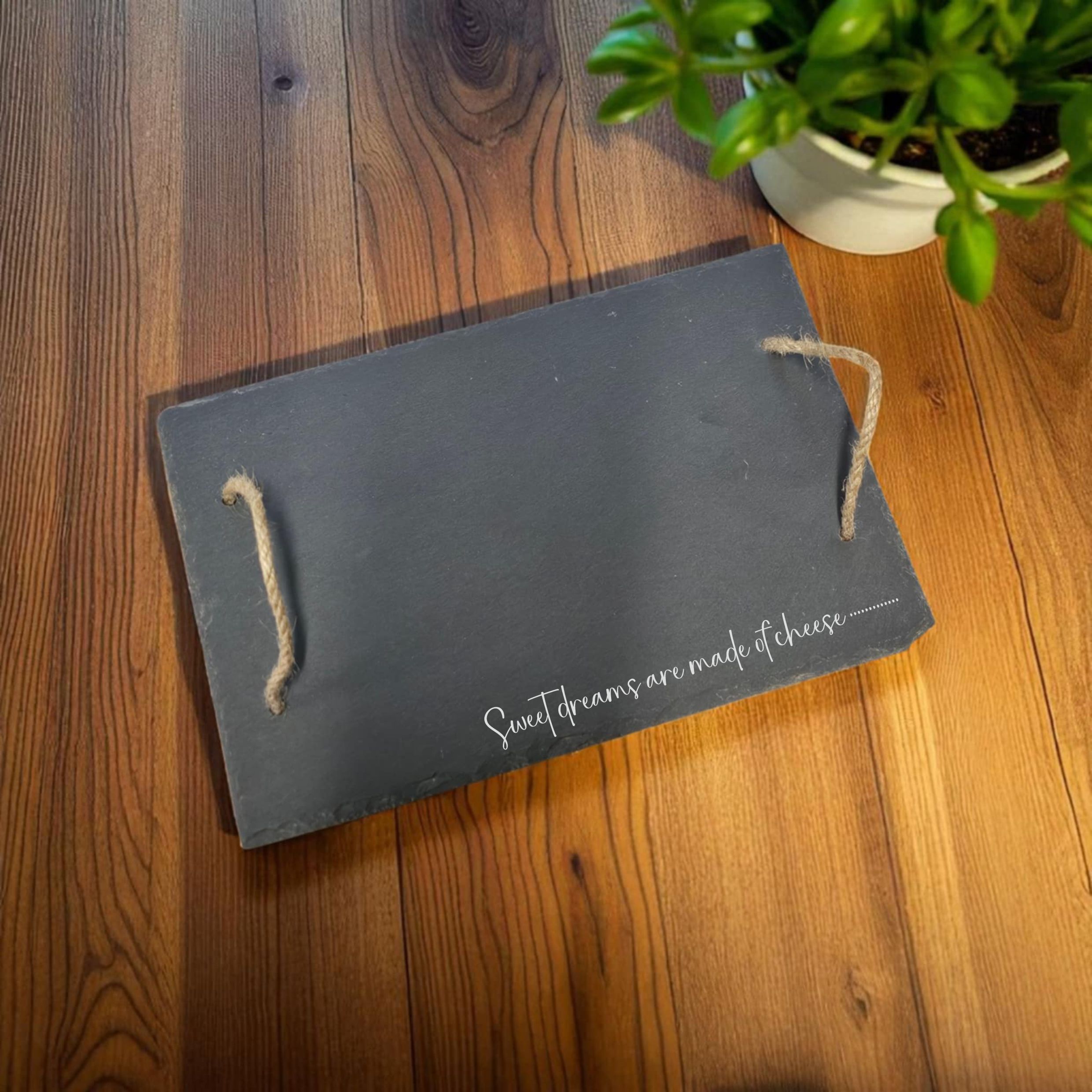 Sweet dreams are made of cheese – slate board
